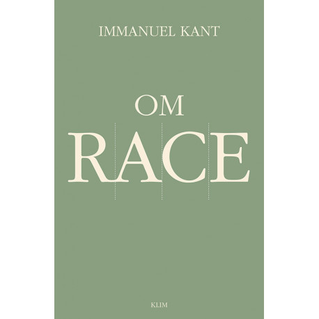 Om race: En antologi om Kants raceteori