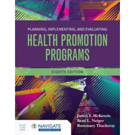 Planning, Implementing and Evaluating Health Promotion Programs with Navigate Advantage Access
