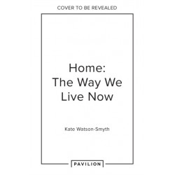 The Home: The Way We Live Now: Small Home, Work from Home, Rented Home
