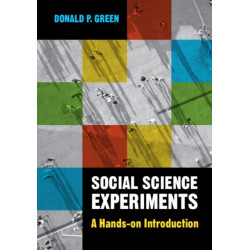 A Social Science Experiments: A Hands-on Introduction