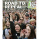 Road to Repeal: 50 Years of Struggle in Ireland for Contraception and Abortion