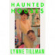 Haunted Houses