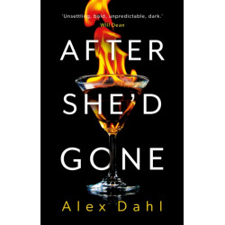 After She'd Gone: A gripping psychological thriller from the author of PLAYDATE, streaming as THE STOLEN GIRL on Disney+