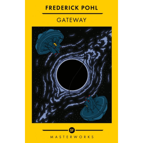 Gateway: The Best of the SF Masterworks
