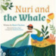 Nuri and the Whale