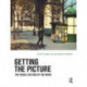 Getting the Picture: The Visual Culture of the News