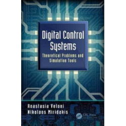 Digital Control Systems: Theory, Hardware, and Software with MATLAB, Third Edition