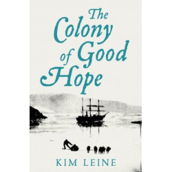The Colony of Good Hope