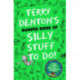 Terry Denton's Bumper Book of Silly Stuff to Do!
