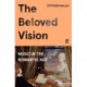 The Beloved Vision: Music in the Romantic Age