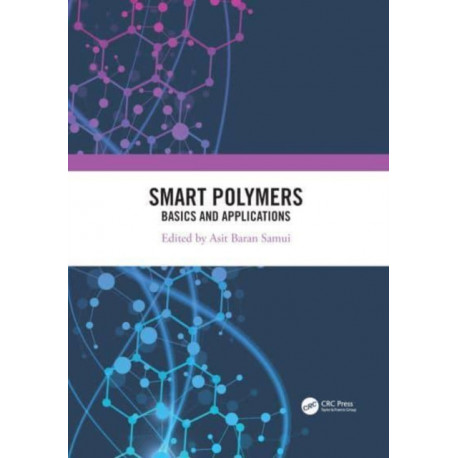 Smart Polymers: Basics and Applications