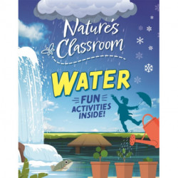Nature's Classroom: Water
