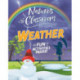 Nature's Classroom: Weather