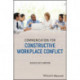 Communication for Constructive Workplace Conflict