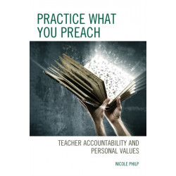 Practice What You Preach: Teacher Accountability and Personal Values
