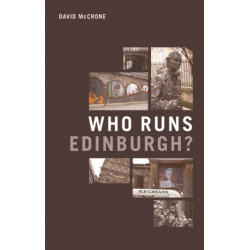 Who Runs Edinburgh?