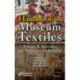 Handbook of Museum Textiles, Volume 2: Scientific and Technological Research