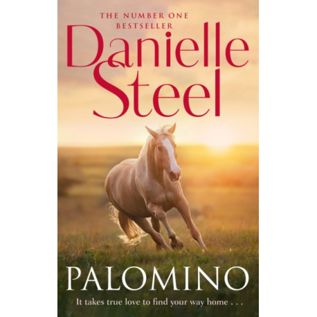 Palomino: An epic, unputdownable read from the worldwide bestseller