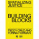 Spatializing Justice: Building Blocks