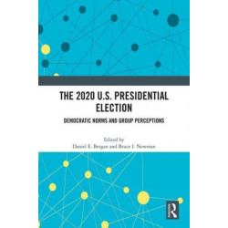 The 2020 U.S. Presidential Election: Democratic Norms and Group Perceptions