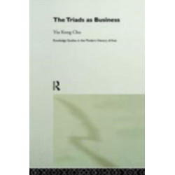 The Triads as Business
