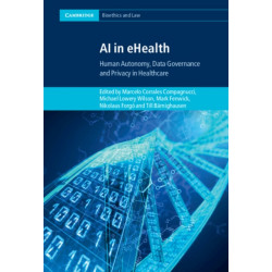 AI in eHealth: Human Autonomy, Data Governance and Privacy in Healthcare