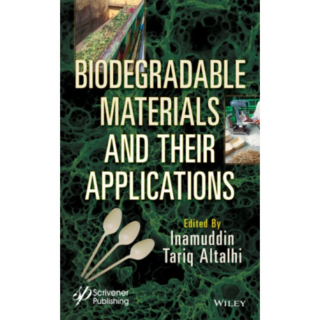 Biodegradable Materials and Their Applications