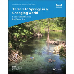 Threats to Springs in a Changing World: Science and Policies for Protection