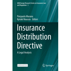 Insurance Distribution Directive: A Legal Analysis