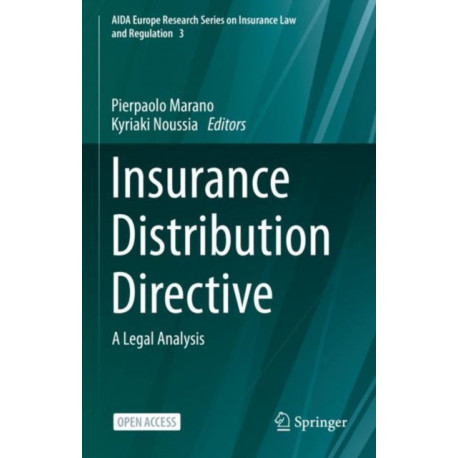 Insurance Distribution Directive: A Legal Analysis