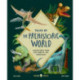 Tales of the Prehistoric World: Adventures from the Land of the Dinosaurs