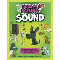 Dogs Do Science: Sound