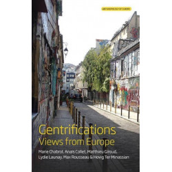 Gentrifications: Views from Europe