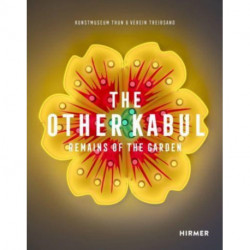 The Other Kabul: Remains of the Garden