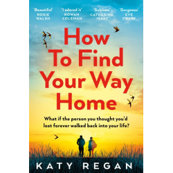 How To Find Your Way Home