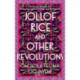 Jollof Rice and Other Revolutions