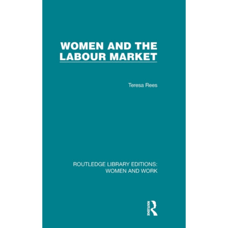Women and the Labour Market