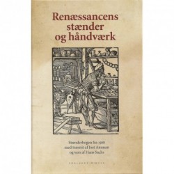 Renæssancens stænder og håndværk i tekst og billeder: Stænderbogen fra 1568