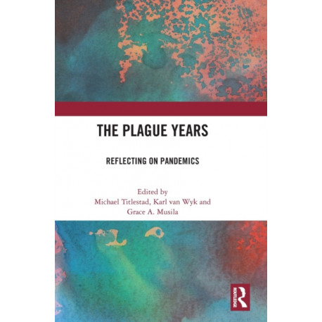 The Plague Years: Reflecting on Pandemics