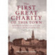 The First Great Charity of This Town: Belfast Charitable Society and its Role in the Developing City