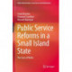 Public Service Reforms in a Small Island State: The Case of Malta