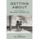 Getting About: Travel Writings of William F. Buckley Jr.