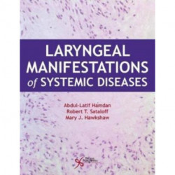 Laryngeal Manifestations of Systemic Diseases