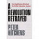A Revolution Betrayed: How Egalitarians Wrecked the British Education System