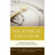 The Ethical Educator: Pointers and Pitfalls for School Administrators
