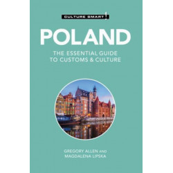 Poland - Culture Smart!: The Essential Guide to Customs & Culture