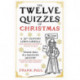 The Twelve Quizzes of Christmas