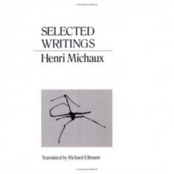 Selected Writings Michaux
