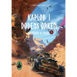 Kapløb i Dødens Ørken: En Verden af Frygt 2