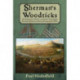 Sherman's Woodticks: The Adventures, Ordeals and Travels of the Eighth Minnesota Volunteer Infantry During the Civil War